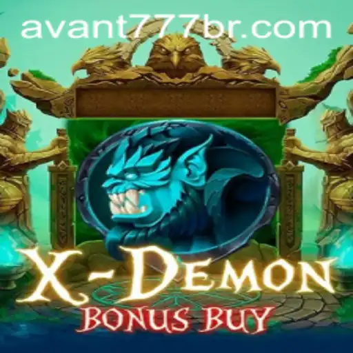 Exploring XDemonBonusBuy: A Thrilling Online Gaming Experience with AVANT777