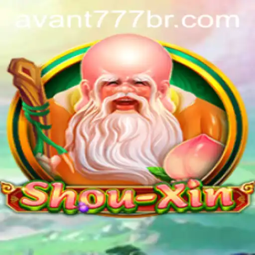 Exploring the Exciting World of ShouXin with AVANT777
