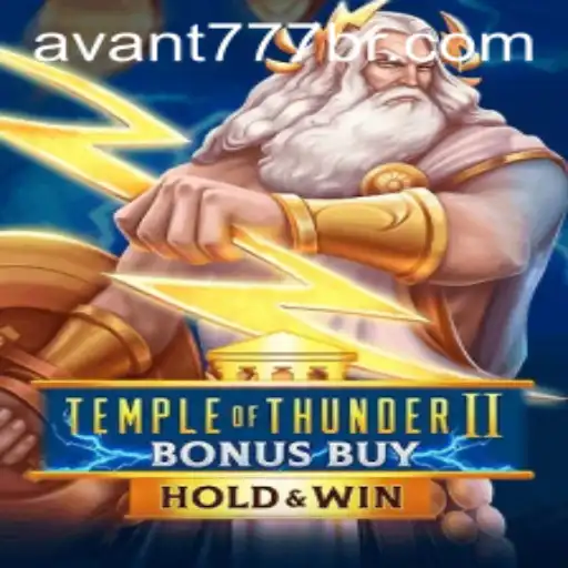 Temple of Thunder II Bonus Buy: An Electrifying Adventure with AVANT777